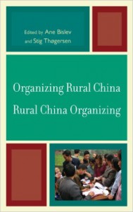 Organizing Rural China Rural China Organizing (Challenges Facing Chinese Political Development)